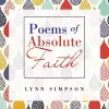 Poems of Absolute Faith cover