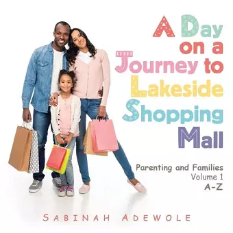 A Day on a Journey to Lakeside Shopping Mall cover