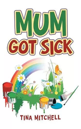 Mum Got Sick cover