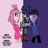 Hi My Name Is Fear cover