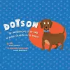 Dotson the Dachshund Goes to the Park cover