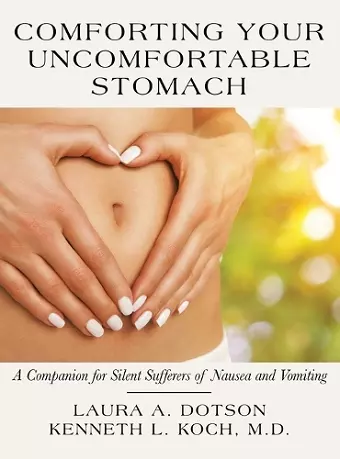 Comforting Your Uncomfortable Stomach cover