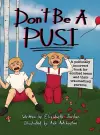 Don't Be a Pusi cover
