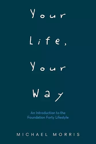 Your Life, Your Way cover