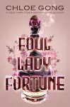 FOUL LADY FORTUNE cover