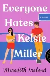 Everyone Hates Kelsie Miller cover