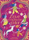 Love Is My Favorite Color cover
