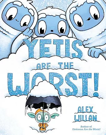Yetis Are the Worst! cover