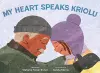 My Heart Speaks Kriolu cover