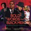 Bold Words from Black Men cover