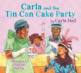 Carla and the Tin Can Cake Party cover
