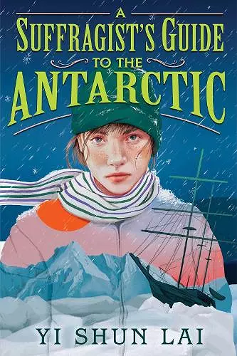 A Suffragist's Guide to the Antarctic cover