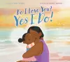 Do I Love You? Yes I Do! cover