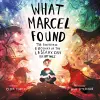 What Marcel Found cover