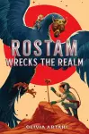 Rostam Wrecks the Realm cover