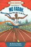 Mo Farah, the Boy Who Ran to Be Free cover
