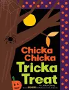 Chicka Chicka Tricka Treat cover