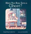 Have You Ever Seen a Ghost? cover
