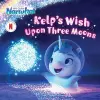 Kelp's Wish Upon Three Moons cover