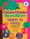 Chicka Chicka Boom Boom Learn to Write Workbook for Preschoolers cover