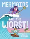 Mermaids Are the Worst! cover