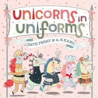 Unicorns in Uniforms cover