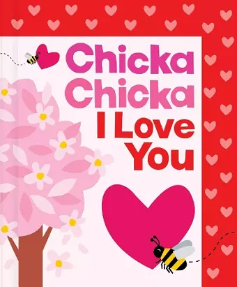 Chicka Chicka I Love You cover