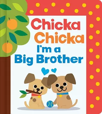 Chicka Chicka I'm a Big Brother cover