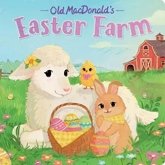 Old MacDonald's Easter Farm cover