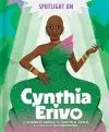 Spotlight on Cynthia Erivo cover