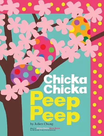Chicka Chicka Peep Peep cover