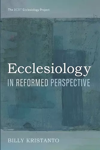 Ecclesiology in Reformed Perspective cover