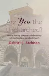 Are You the Unchurched? cover