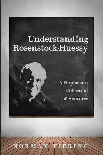 Understanding Rosenstock-Huessy cover