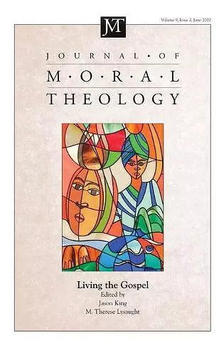 Journal of Moral Theology, Volume 9, Issue 2 cover