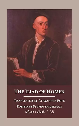 The Iliad of Homer, Volume 1 cover