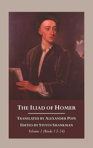 The Iliad of Homer, Volume 2 cover