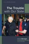 The Trouble with Our State cover