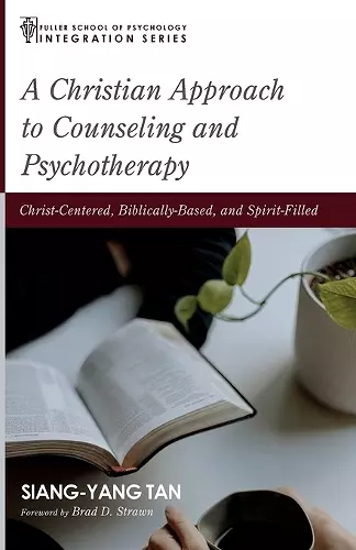 A Christian Approach to Counseling and Psychotherapy cover