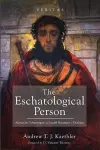 The Eschatological Person cover