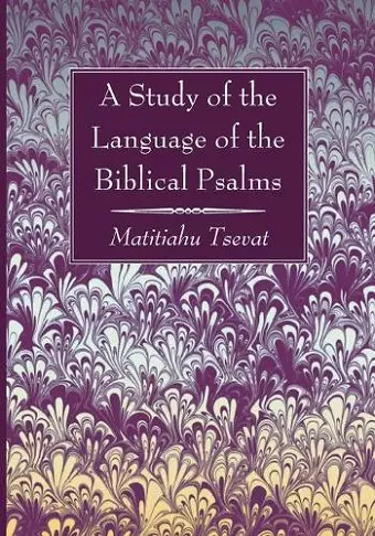 A Study of the Language of the Biblical Psalms cover