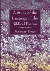 A Study of the Language of the Biblical Psalms cover