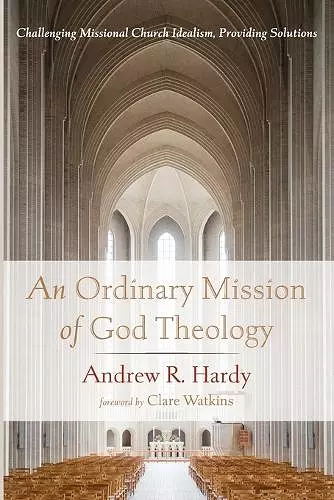 An Ordinary Mission of God Theology cover