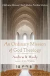 An Ordinary Mission of God Theology cover