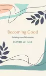 Becoming Good cover