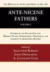 Ante-Nicene Fathers: Translations of the Writings of the Fathers Down to A.D. 325, Volume 2 cover