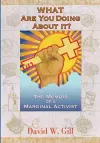 What Are You Doing About It? cover