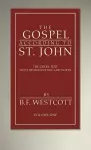 The Gospel According to St. John, Volume 1 cover