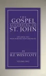 The Gospel According to St. John, Volume 2 cover