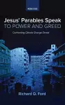 Jesus' Parables Speak to Power and Greed cover